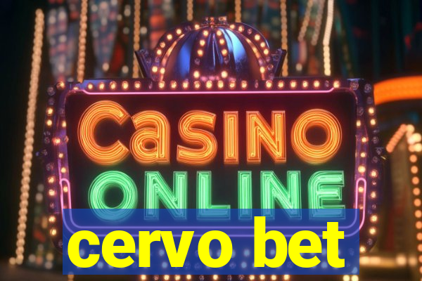 cervo bet